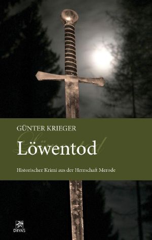 [Merode Trilogie 03] • Löwentod